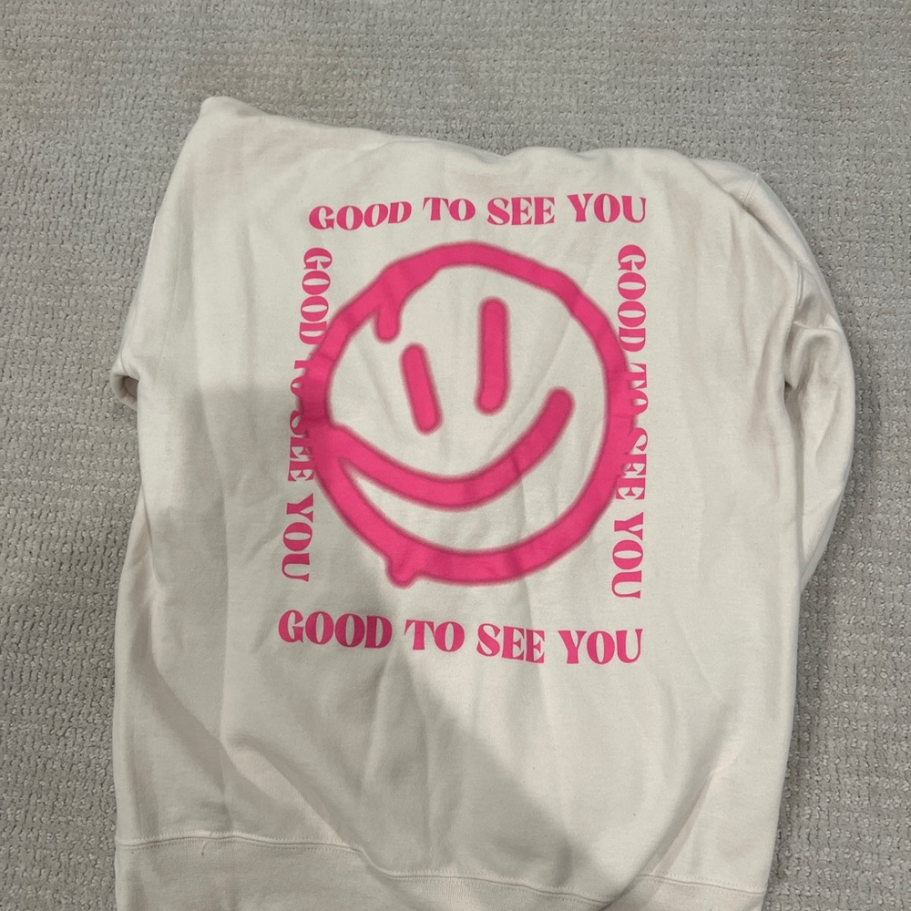 “Good to see you” hoodie- worn once!